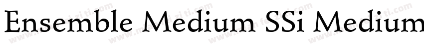 Ensemble Medium SSi Medium字体转换